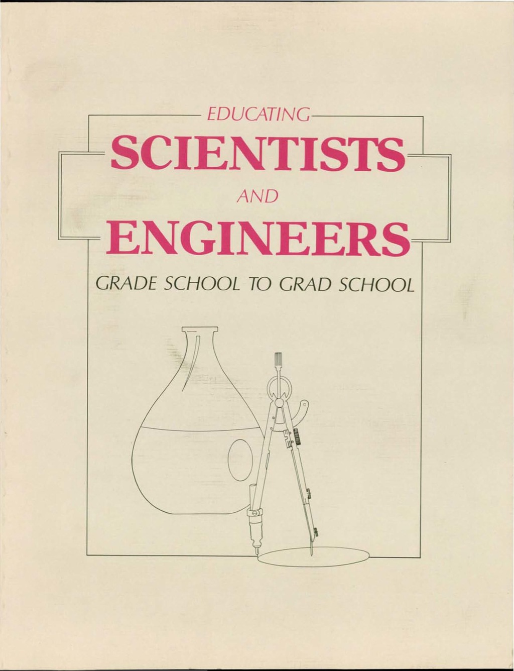 Educating Scientists and Engineers Grade School to Grad School - (PDF/EPUB Version)