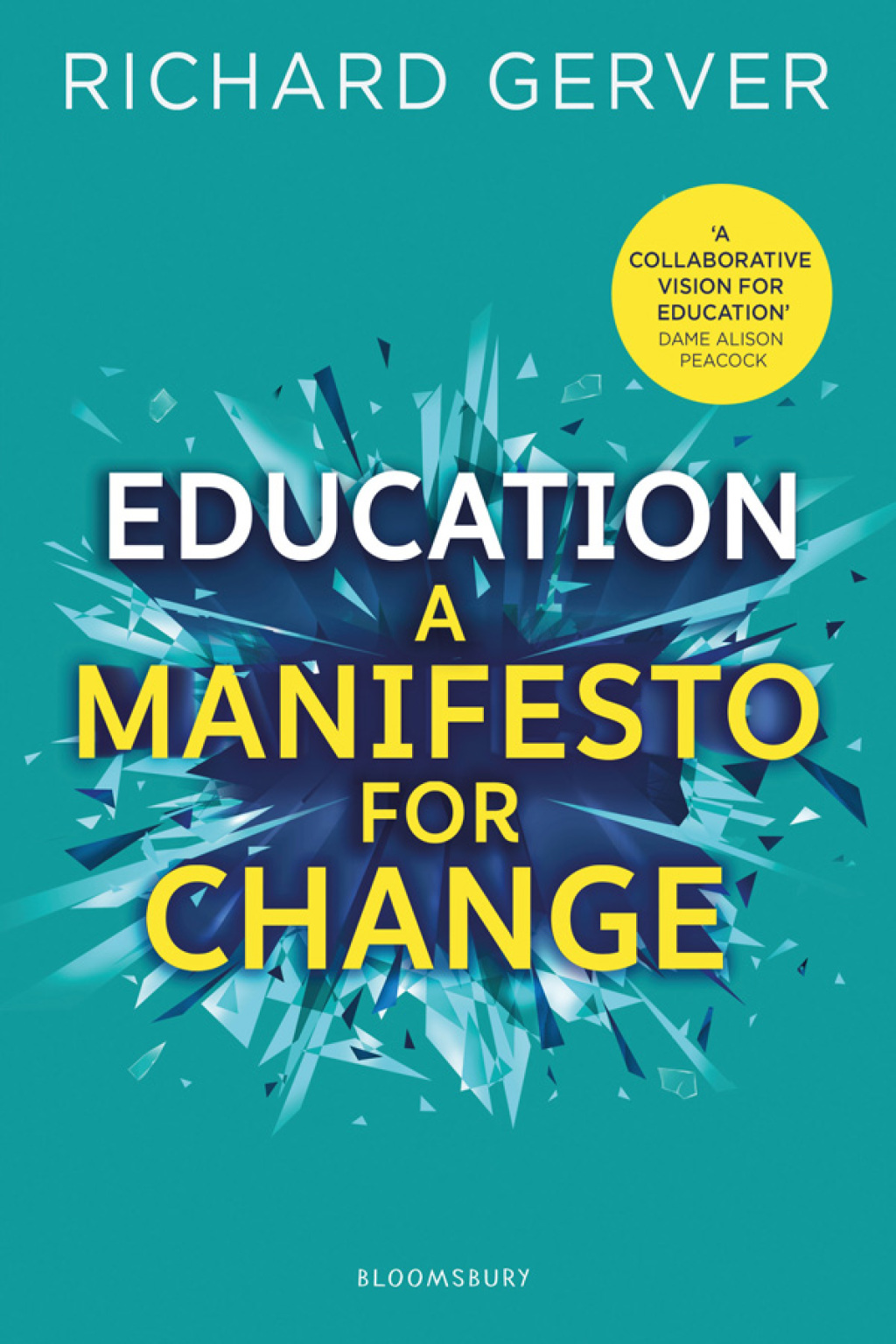 Education: A Manifesto for Change 1st Edition - (PDF/EPUB Version)