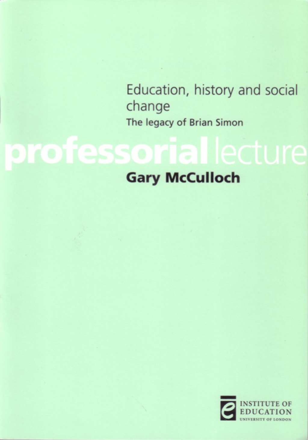 Education, history and social change - (PDF/EPUB Version)