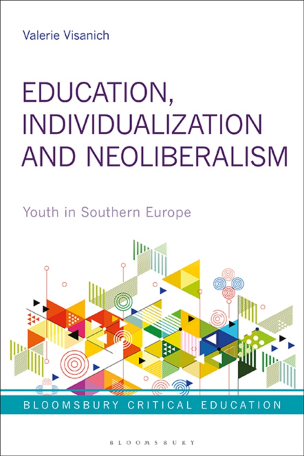 Education, Individualization and Neoliberalism Youth in Southern Europe 1st Edition - (PDF/EPUB Version)