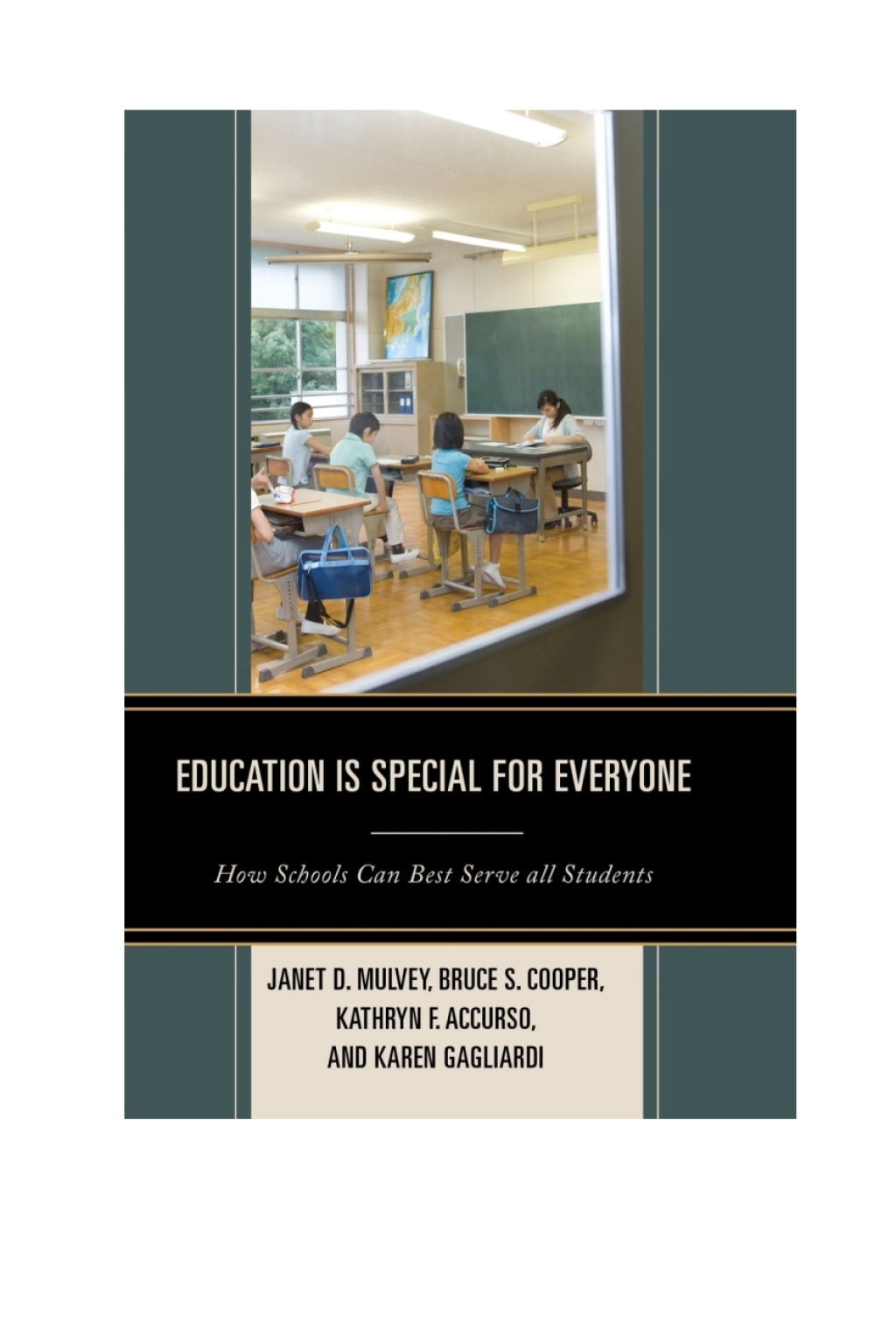Education is Special for Everyone How Schools can Best Serve all Students - (PDF/EPUB Version)