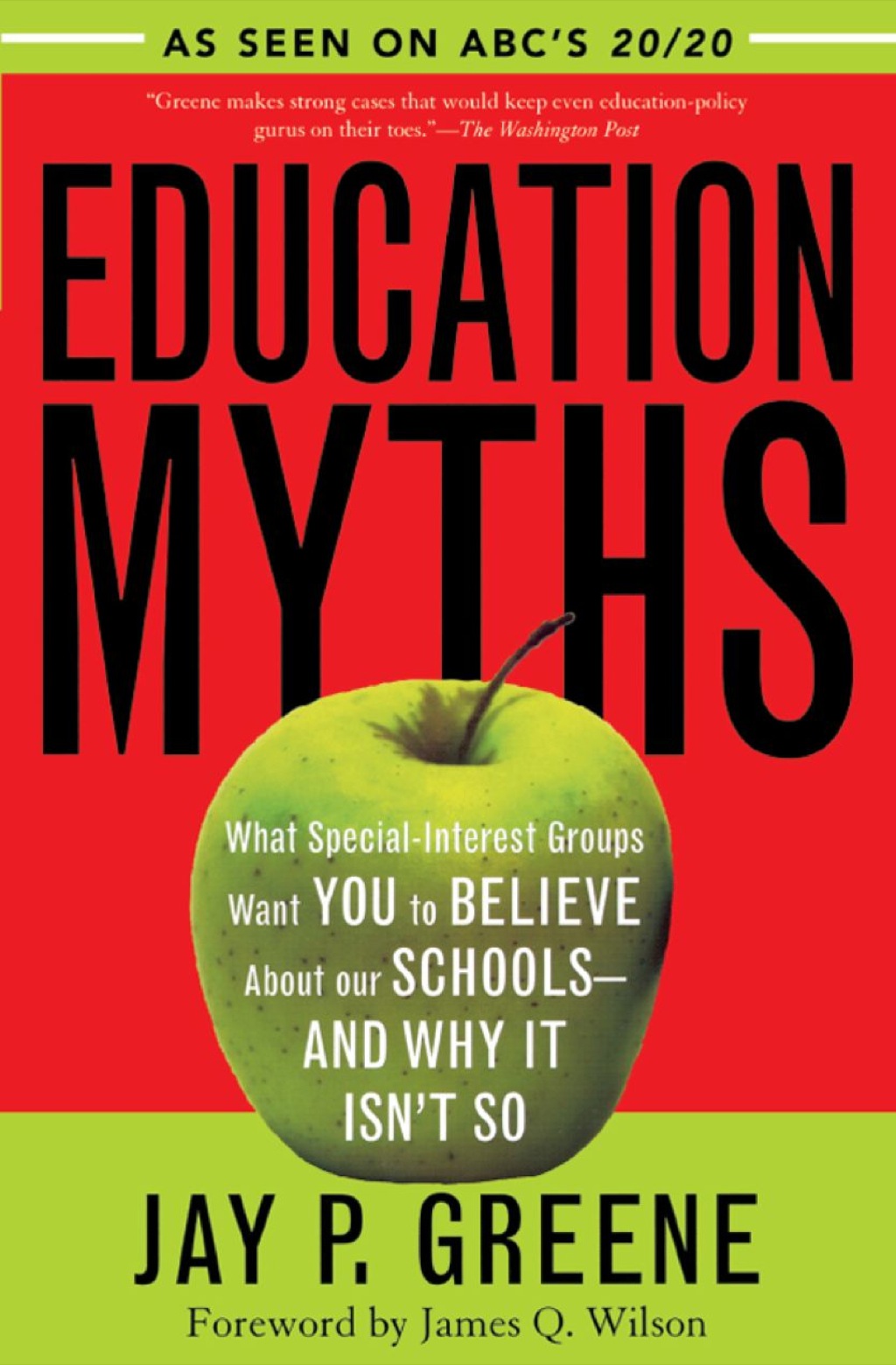 Education Myths What Special Interest Groups Want You to Believe About Our Schools--And Why It Isn't So - (PDF/EPUB Version)
