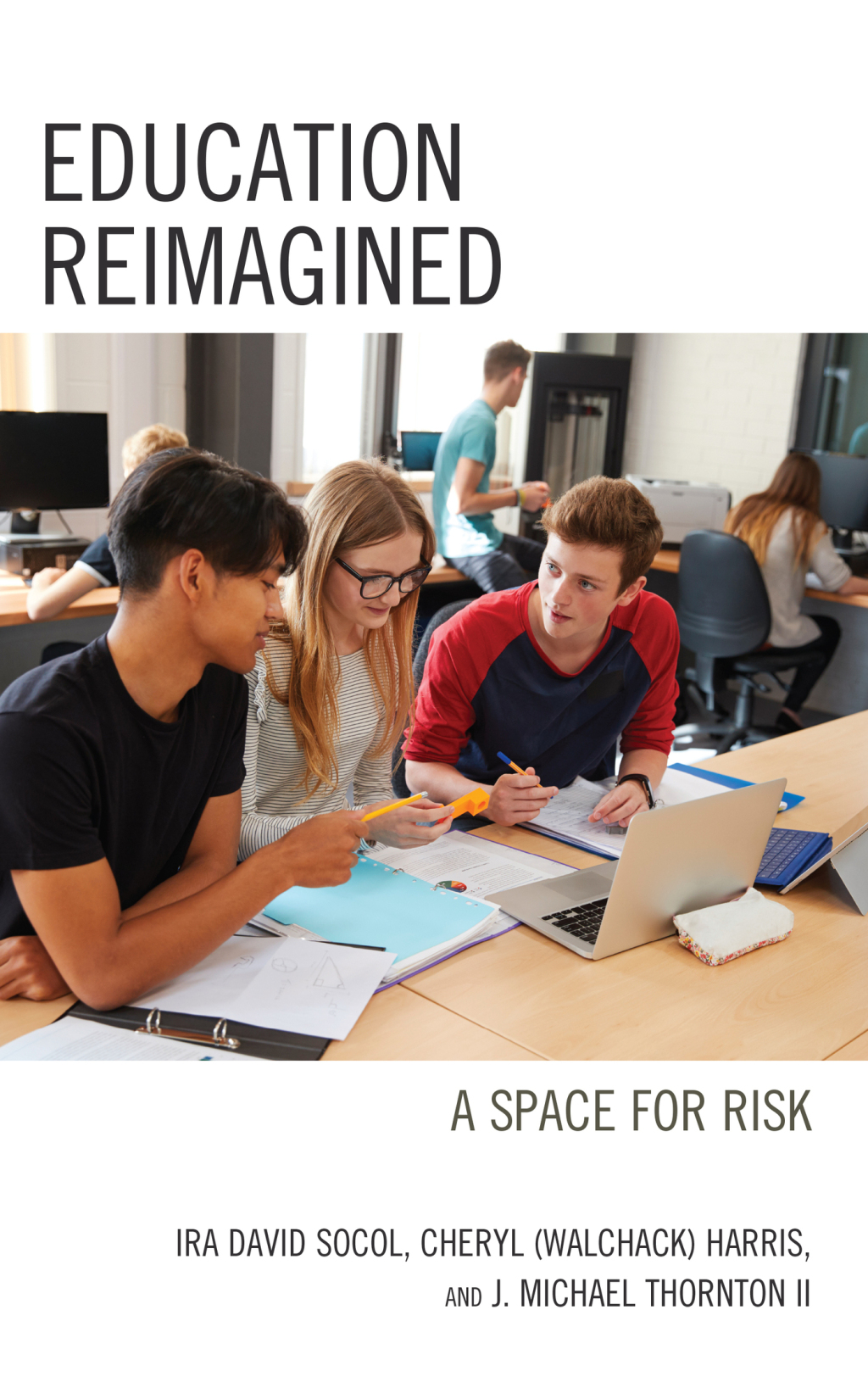 Education Reimagined A Space for Risk - (PDF/EPUB Version)