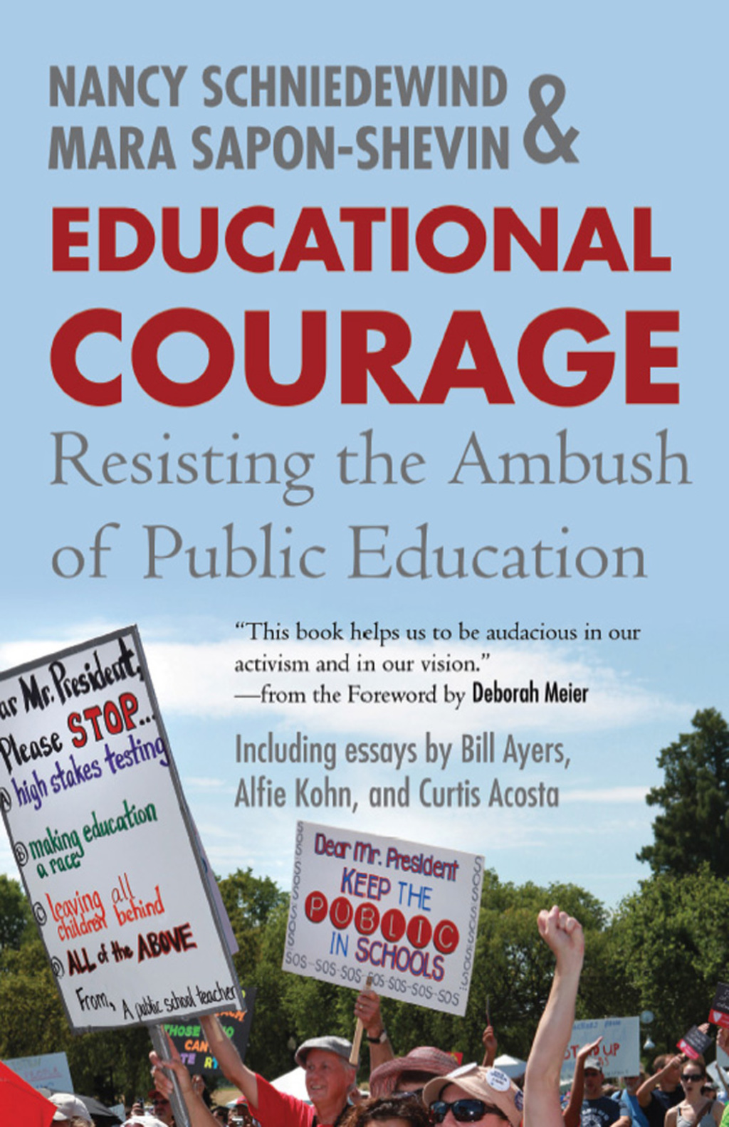 Educational Courage Resisting the Ambush of Public Education - (PDF/EPUB Version)