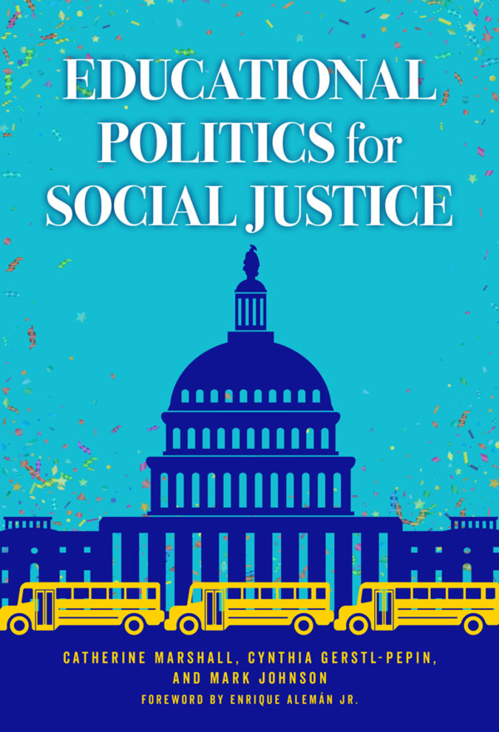 Educational Politics for Social Justice â€“ PDF/EPUB Version ...