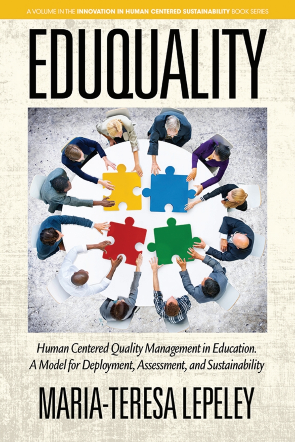 EDUQUALITY: Human Centered Quality Management in Education. A Model for ...