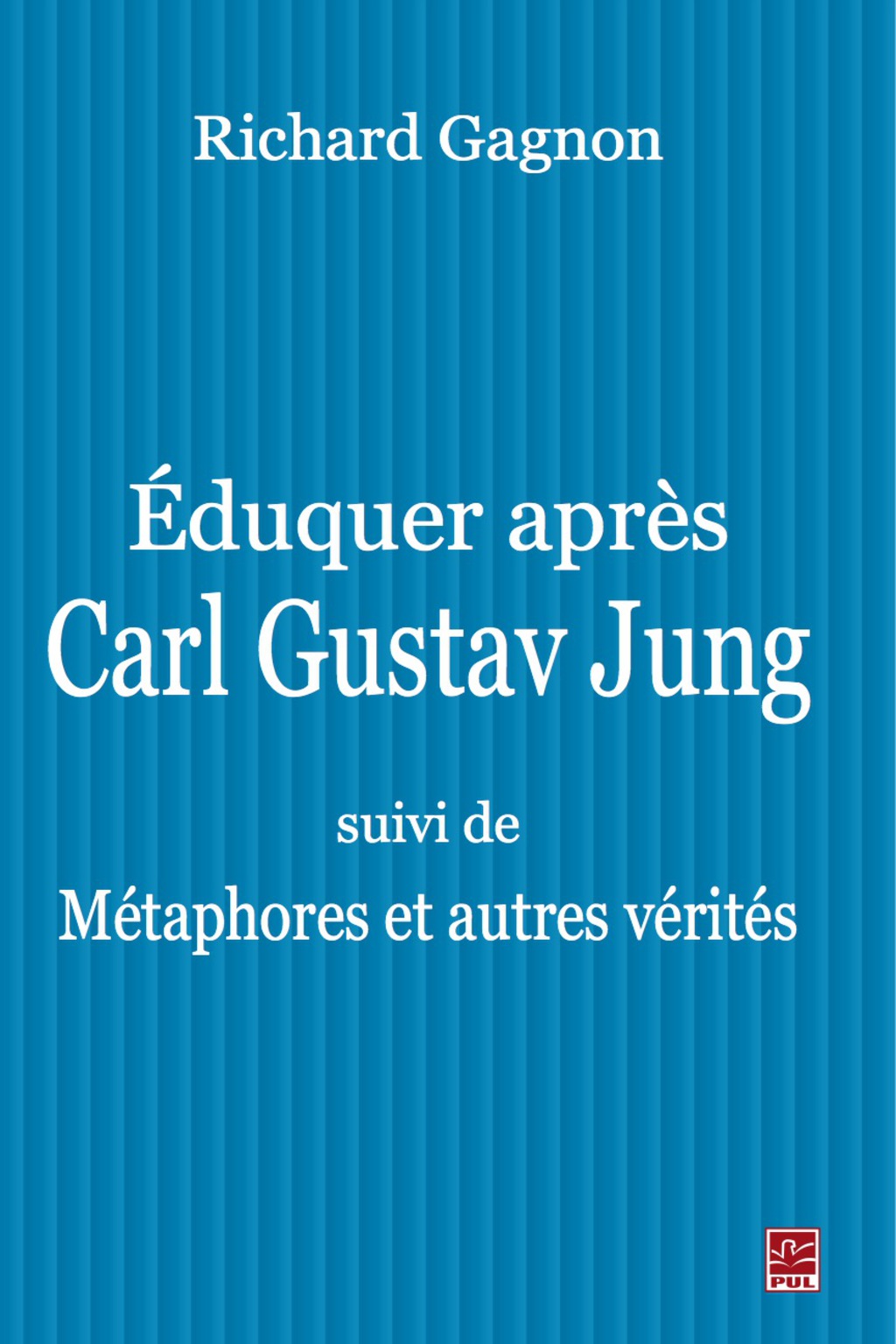 Eduquer aprÃ¨s Carl Gustav Jung 1st Edition - (PDF/EPUB Version)