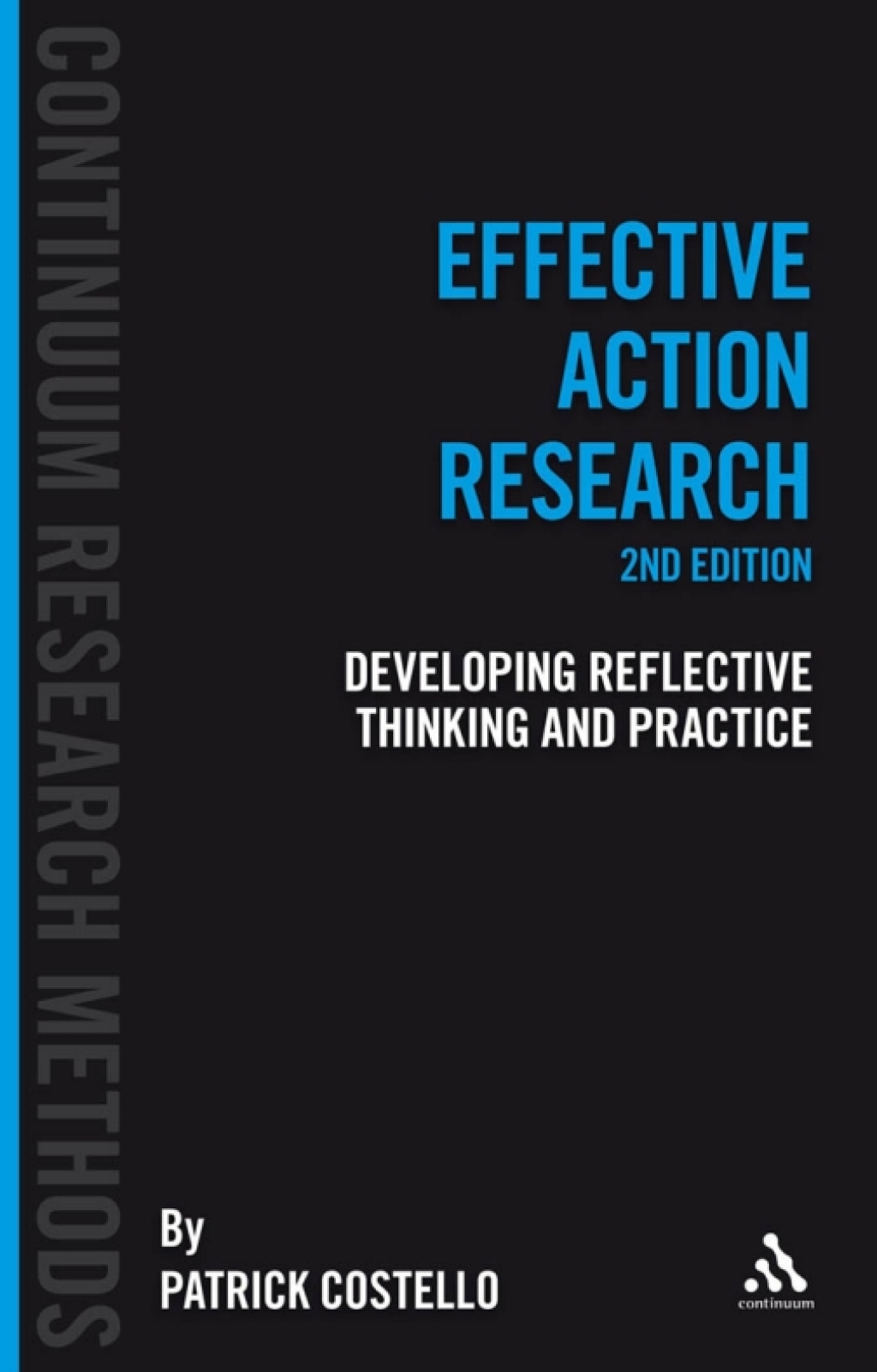 Effective Action Research Developing Reflective Thinking and Practice 2nd Edition - (PDF/EPUB Version)