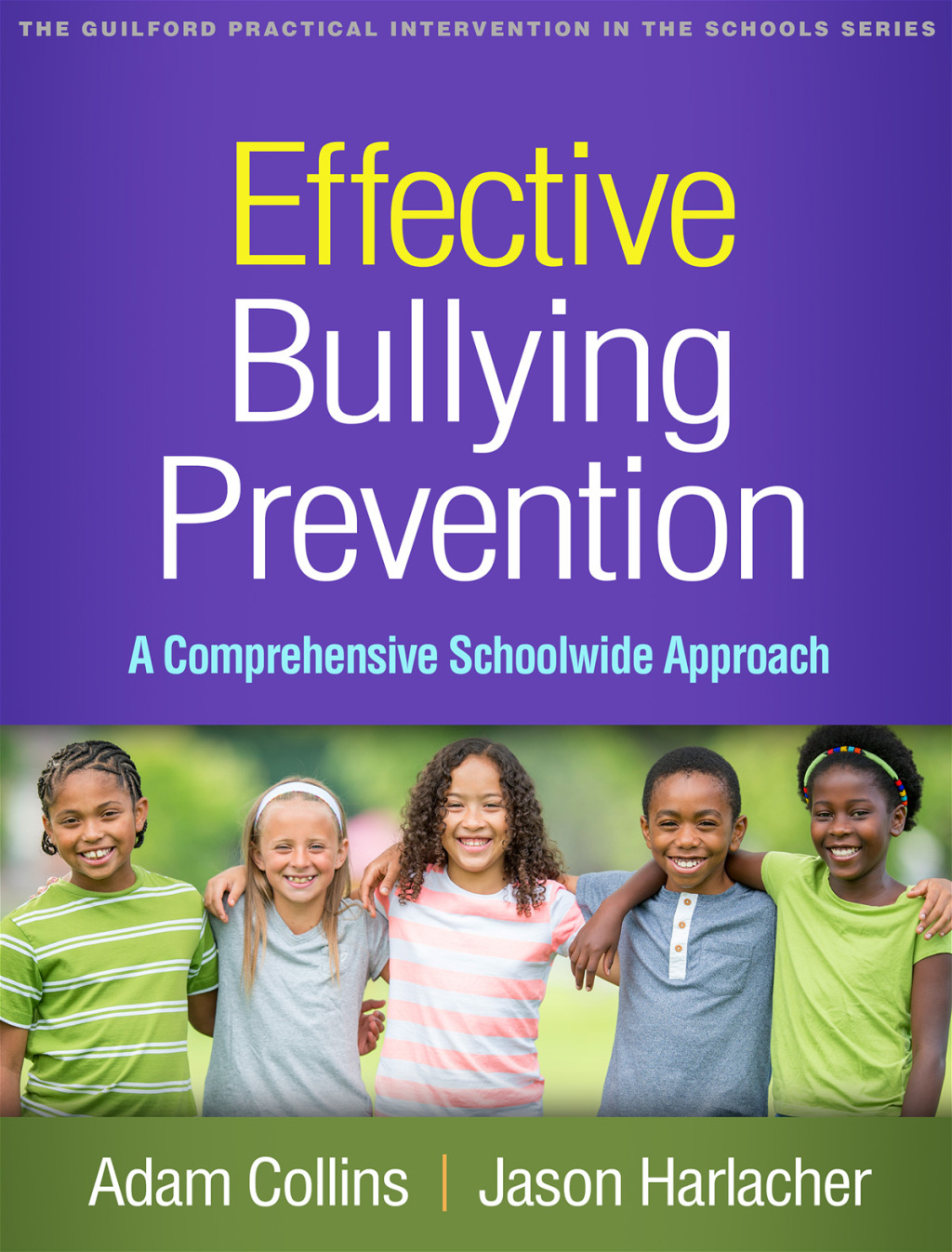 Effective Bullying Prevention A Comprehensive Schoolwide Approach - (PDF/EPUB Version)