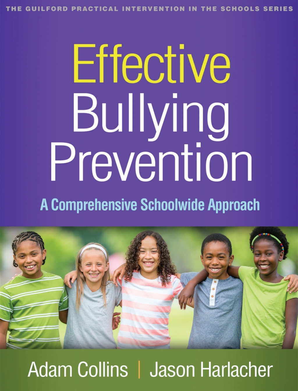 Effective Bullying Prevention A Comprehensive Schoolwide Approach - (PDF/EPUB Version)