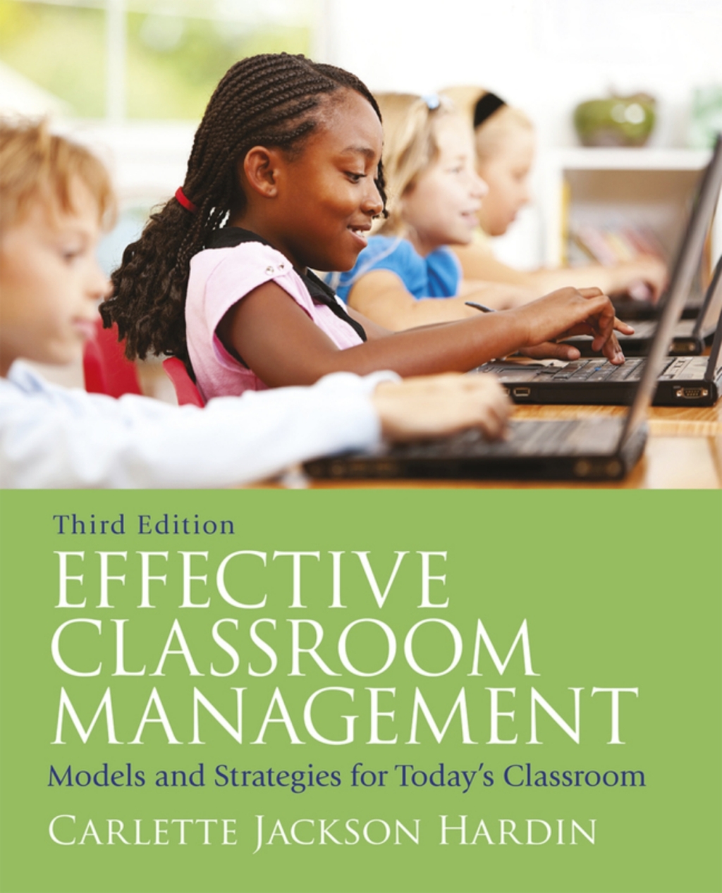 Effective Classroom Management: Models & Strategies for Today's Classrooms (Pearson+) 3rd Edition â€“ PDF/EPUB Version Downloadable