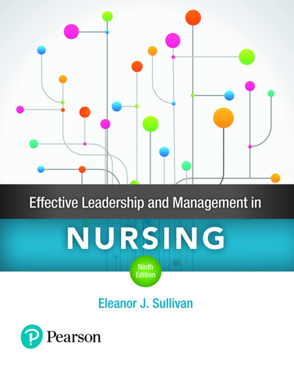 Effective Leadership and Management in Nursing (Pearson+) 9th Edition â€“ PDF/EPUB Version Downloadable