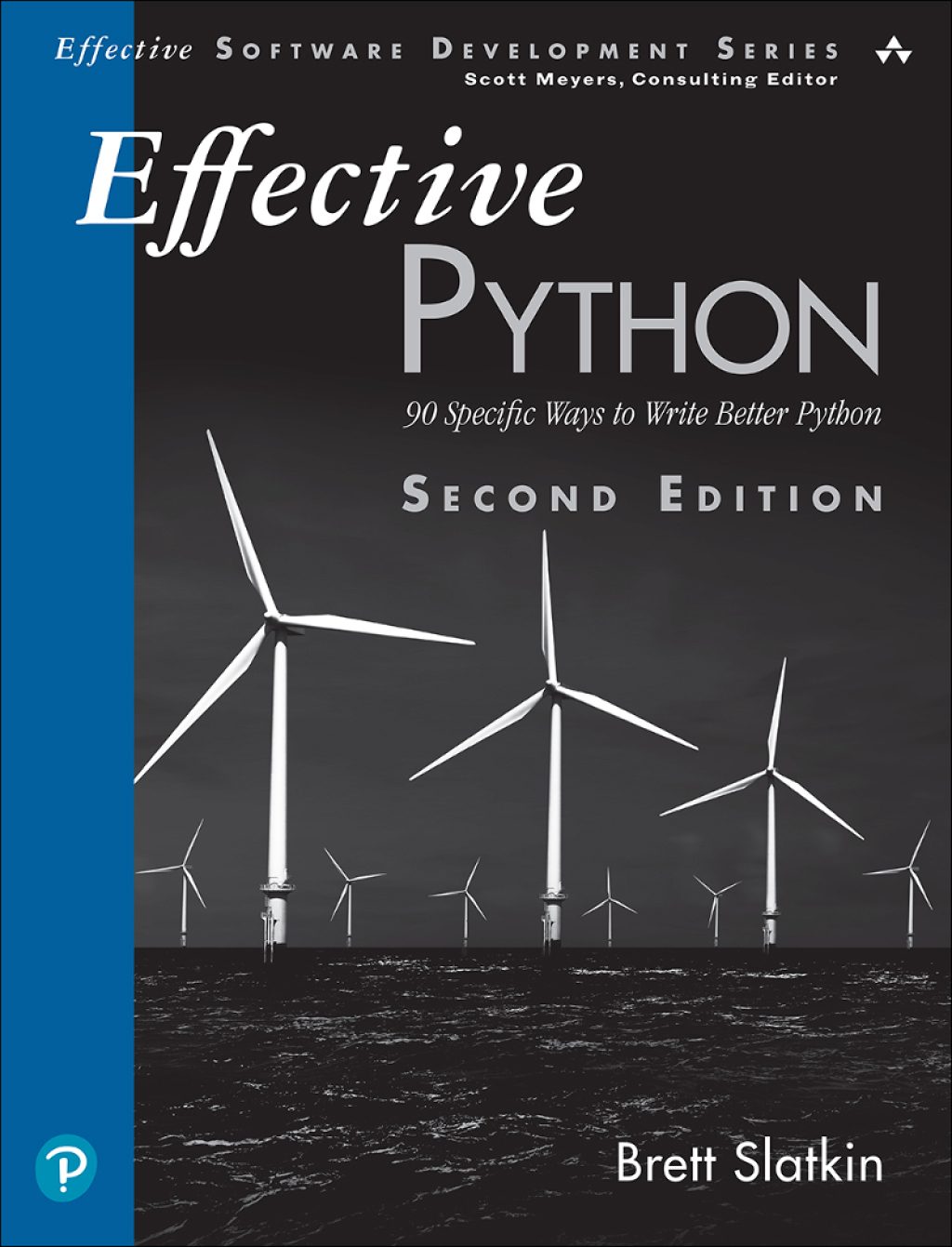 Effective Python 90 Specific Ways to Write Better Python 2nd Edition â ...