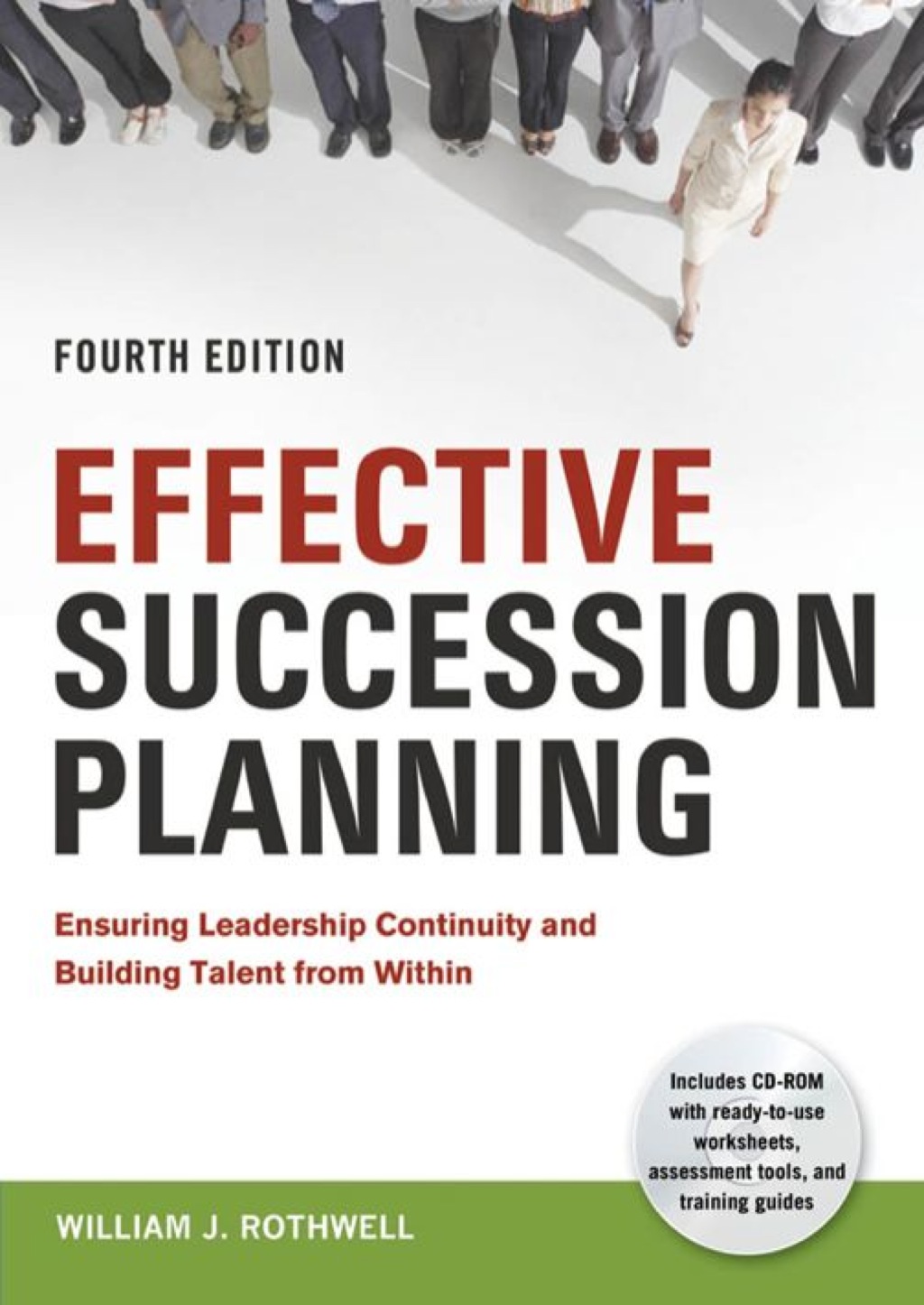 Effective Succession Planning Ensuring Leadership Continuity and Building Talent from Within 4th Edition - (PDF/EPUB Version)