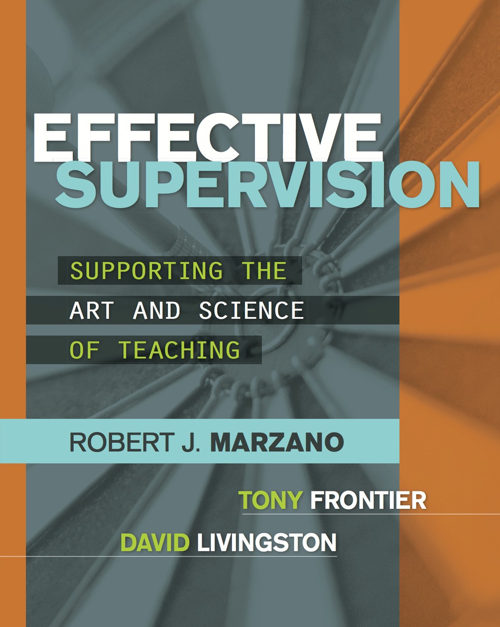 Effective Supervision Supporting the Art and Science of Teaching - (PDF/EPUB Version)