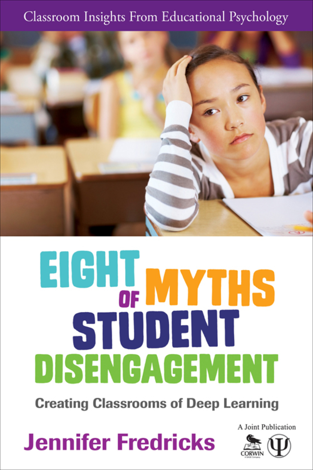 Eight Myths of Student Disengagement Creating Classrooms of Deep Learning 1st Edition - (PDF/EPUB Version)