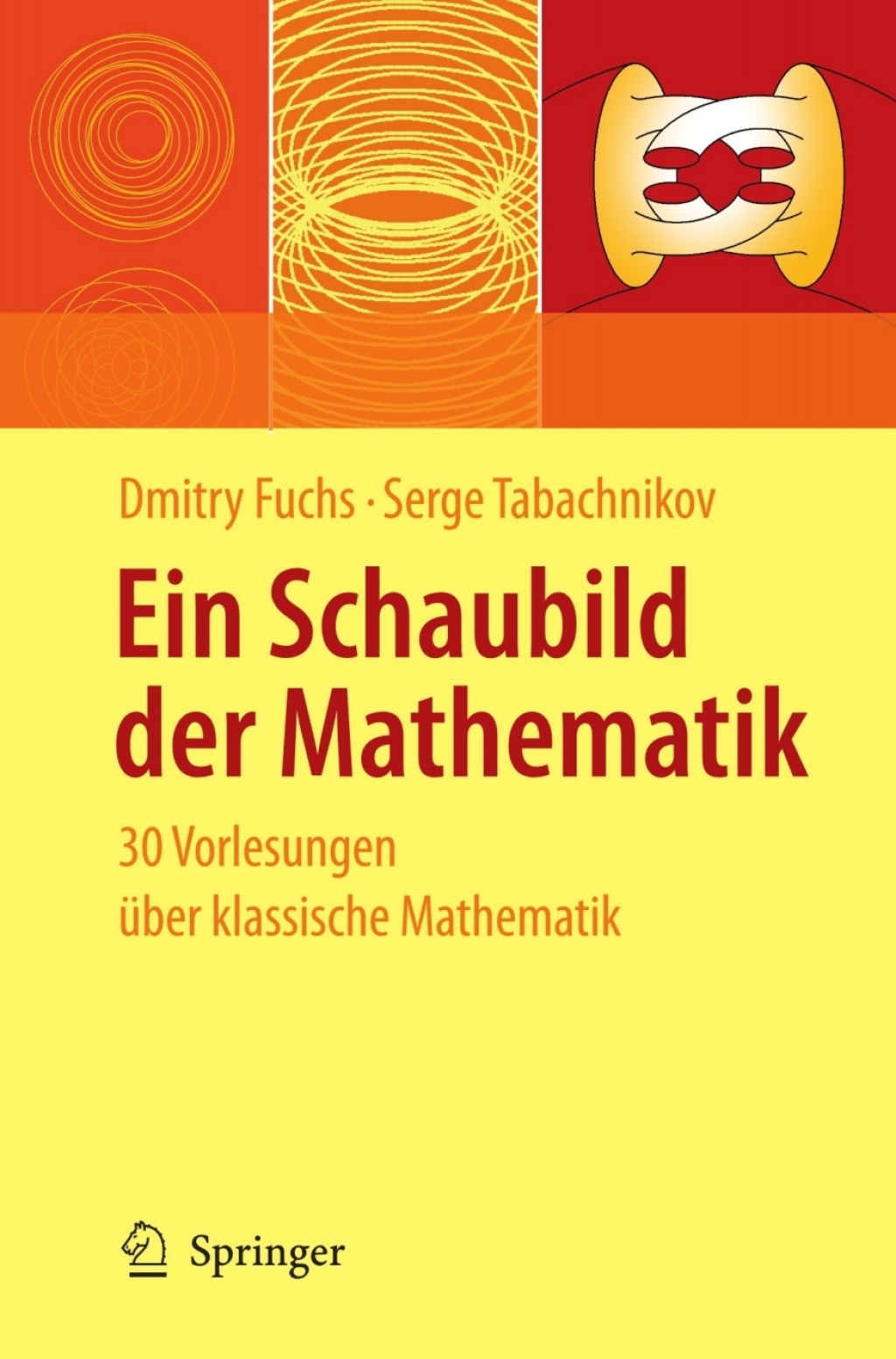 Ein Schaubild der Mathematik 30 Vorlesungen Ã¼ber klassische Mathematik - (PDF/EPUB Version)