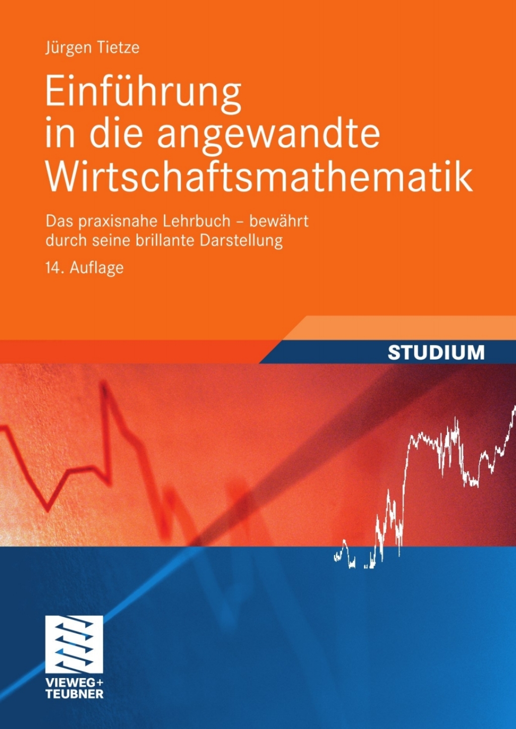 EinfÃ¼hrung in die angewandte Wirtschaftsmathematik 14th Edition - (PDF/EPUB Version)