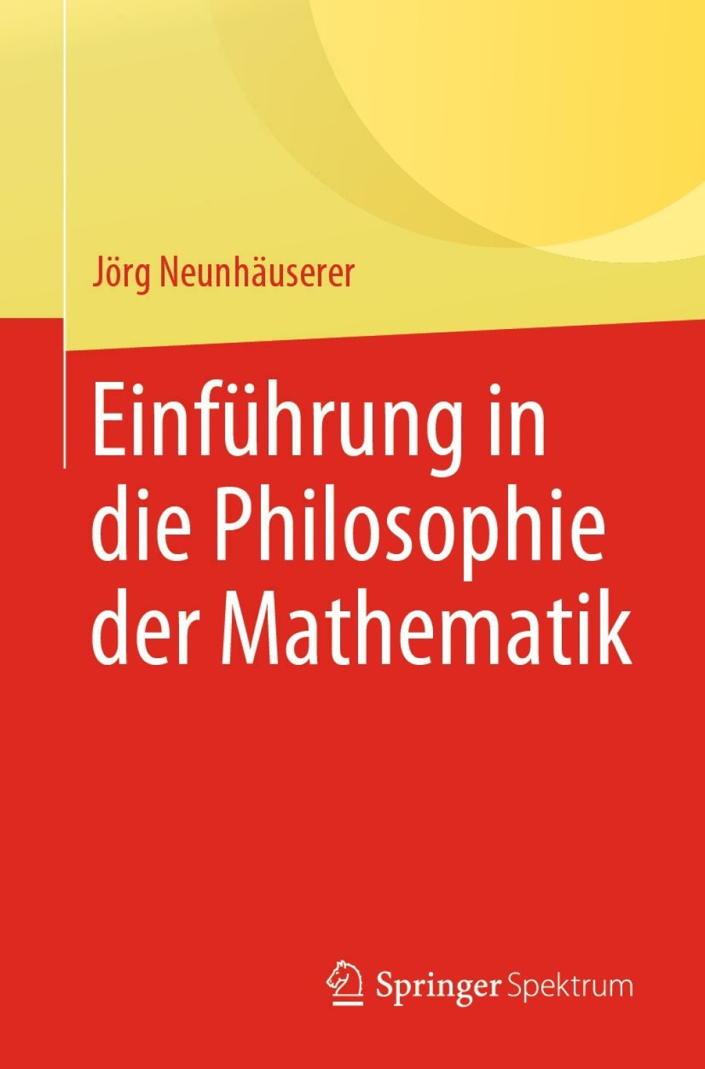 EinfÃ¼hrung in die Philosophie der Mathematik - (PDF/EPUB Version)