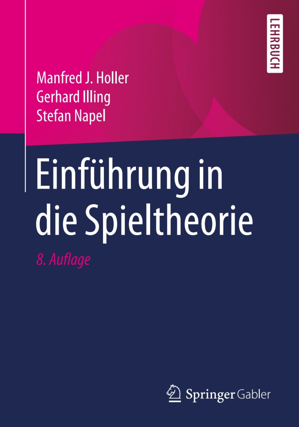 EinfÃ¼hrung in die Spieltheorie 8th Edition - (PDF/EPUB Version)