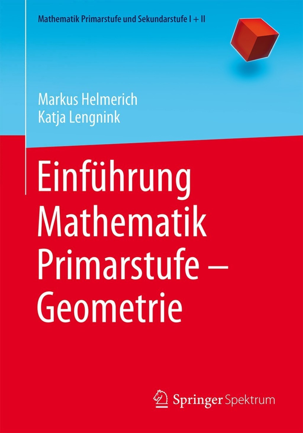 EinfÃ¼hrung Mathematik Primarstufe â€“ Geometrie - (PDF/EPUB Version)