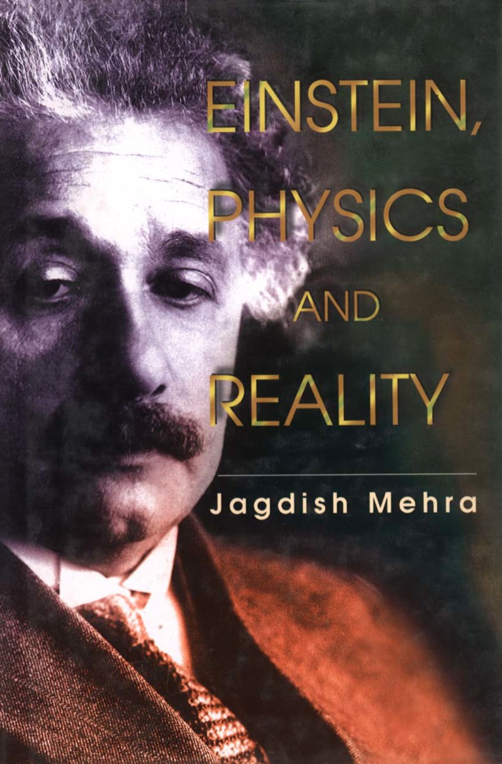 EINSTEIN, PHYSICS & REALITY - (PDF/EPUB Version)