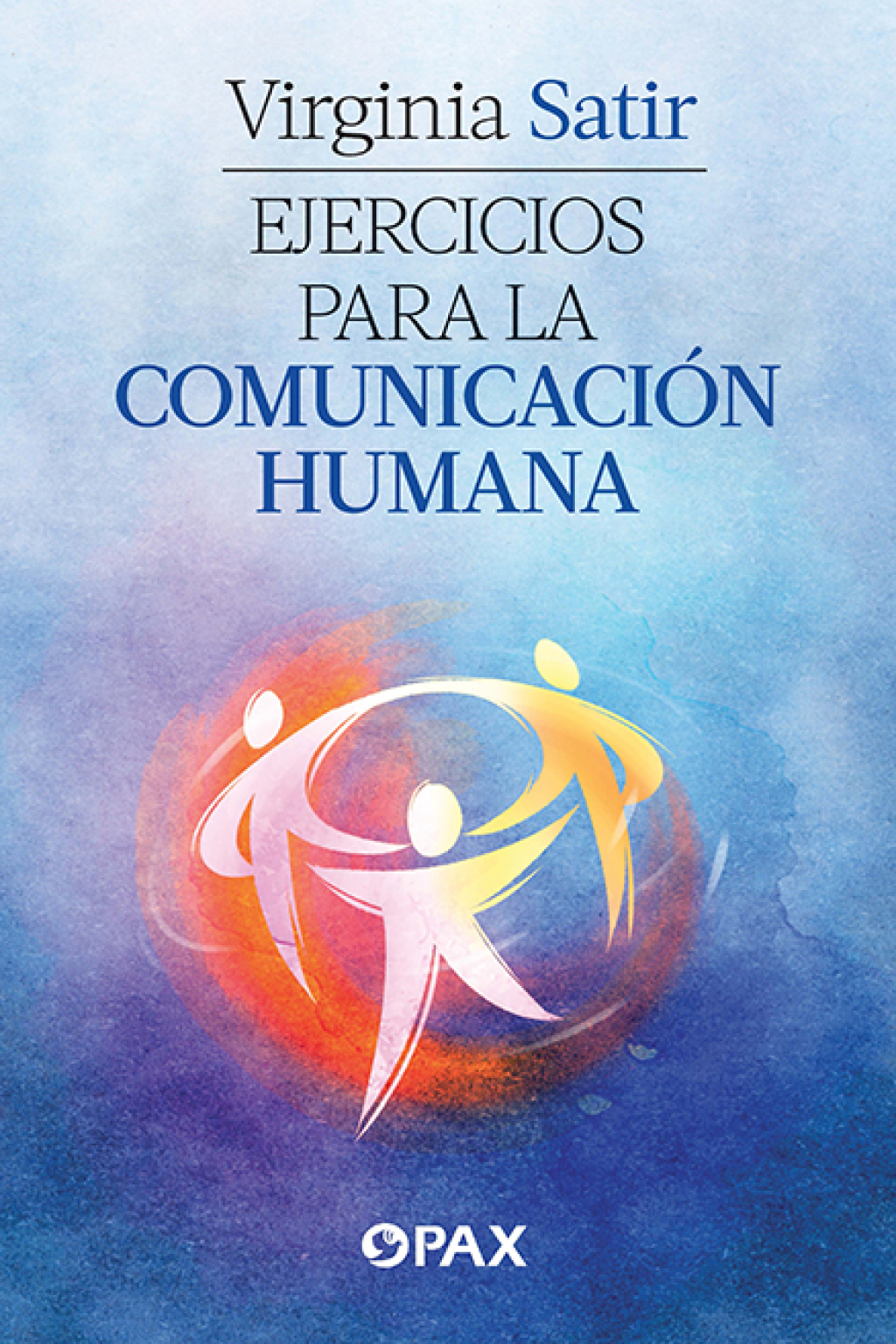 Ejercicios para la comunicaciÃ³n humana - (PDF/EPUB Version)