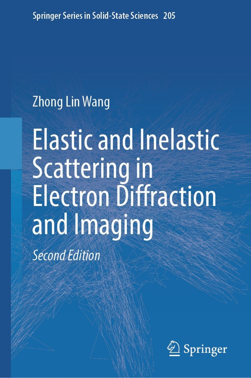 Elastic and Inelastic Scattering in Electron Diffraction and Imaging ...