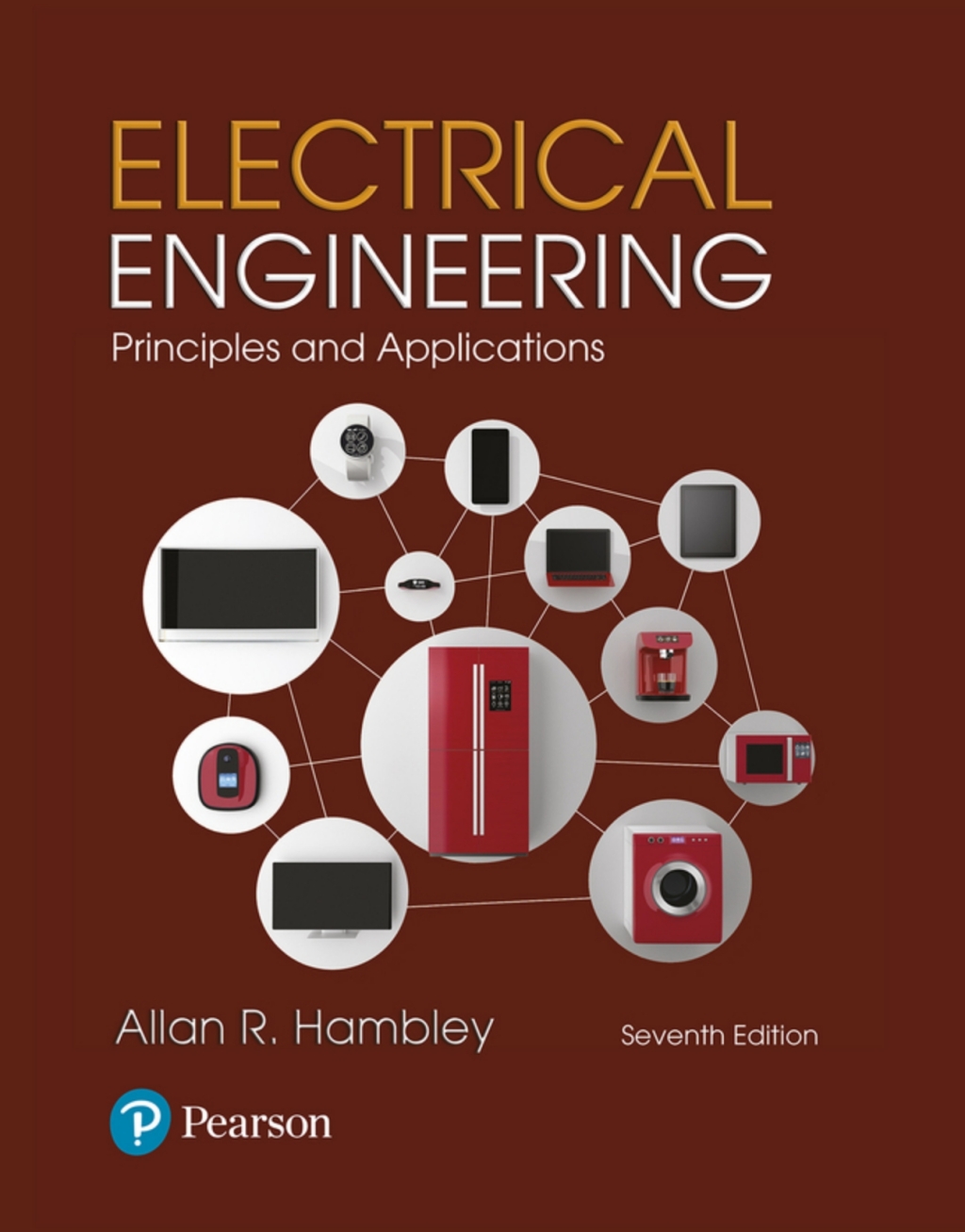 Electrical Engineering: Principles & Applications (Pearson+) 7th Edition â€“ PDF/EPUB Version Downloadable