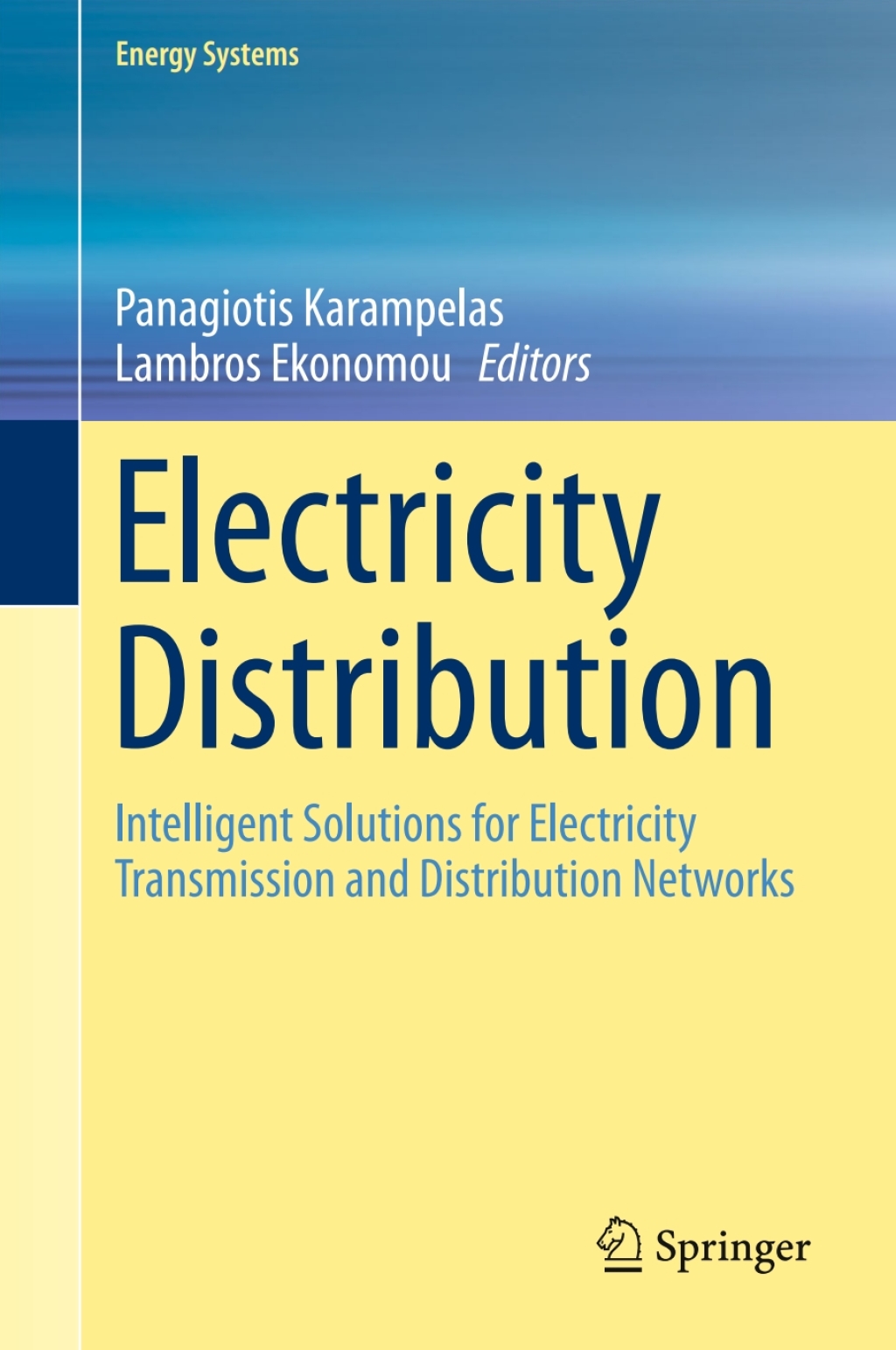 Electricity Distribution Intelligent Solutions for Electricity ...