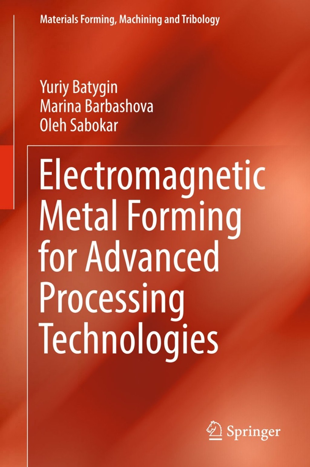Electromagnetic Metal Forming for Advanced Processing Technologies â ...