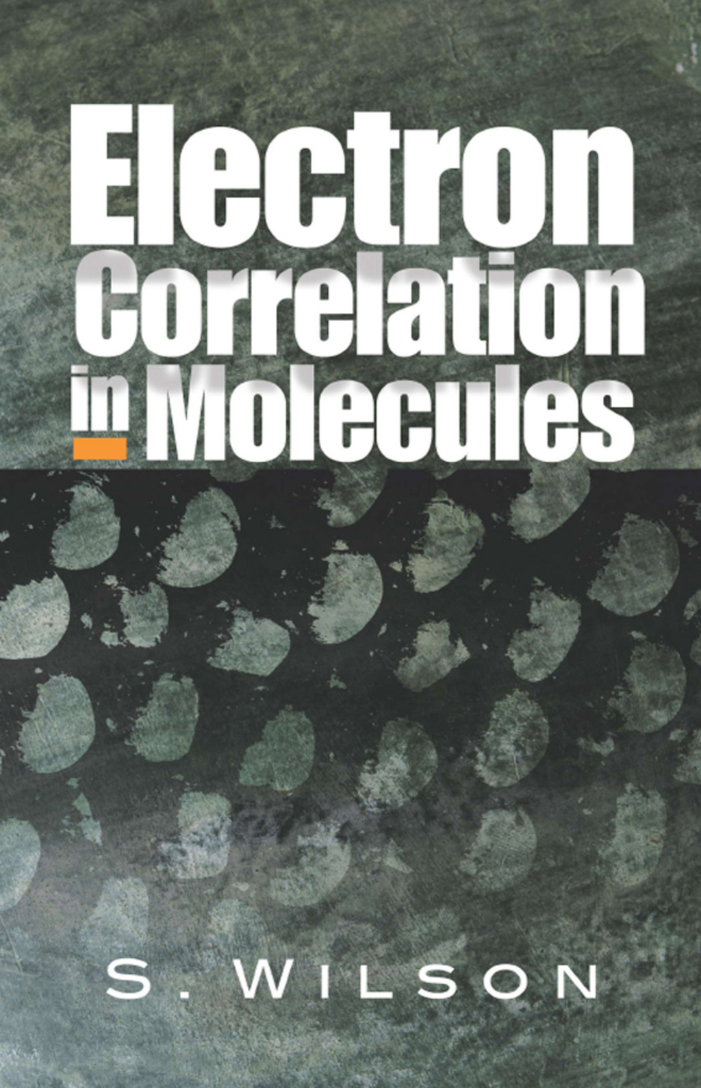 Electron Correlation in Molecules - (PDF/EPUB Version)