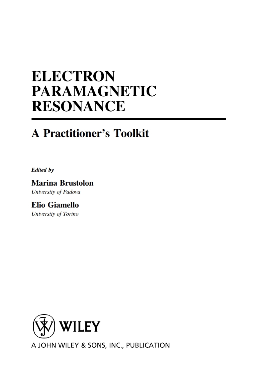 Electron Paramagnetic Resonance A Practitioner’s Toolkit 1st Edition â ...