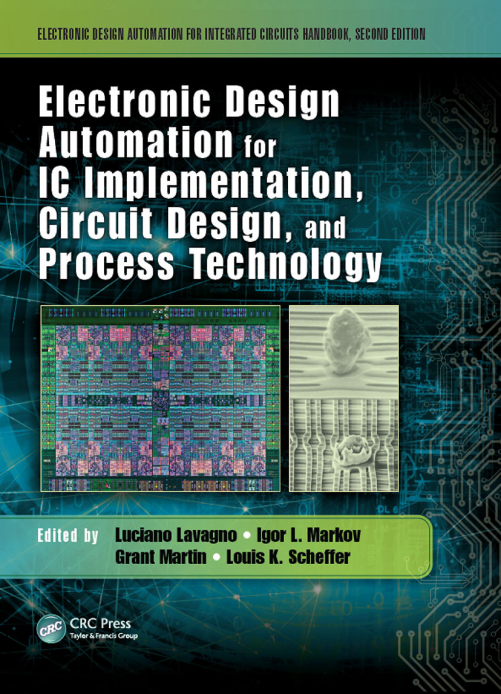 Electronic Design Automation for IC Implementation, Circuit Design, and ...