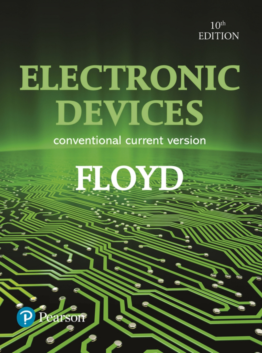 Electronic Devices (Conventional Current Version) (Pearson+) 10th Edition â€“ PDF/EPUB Version Downloadable