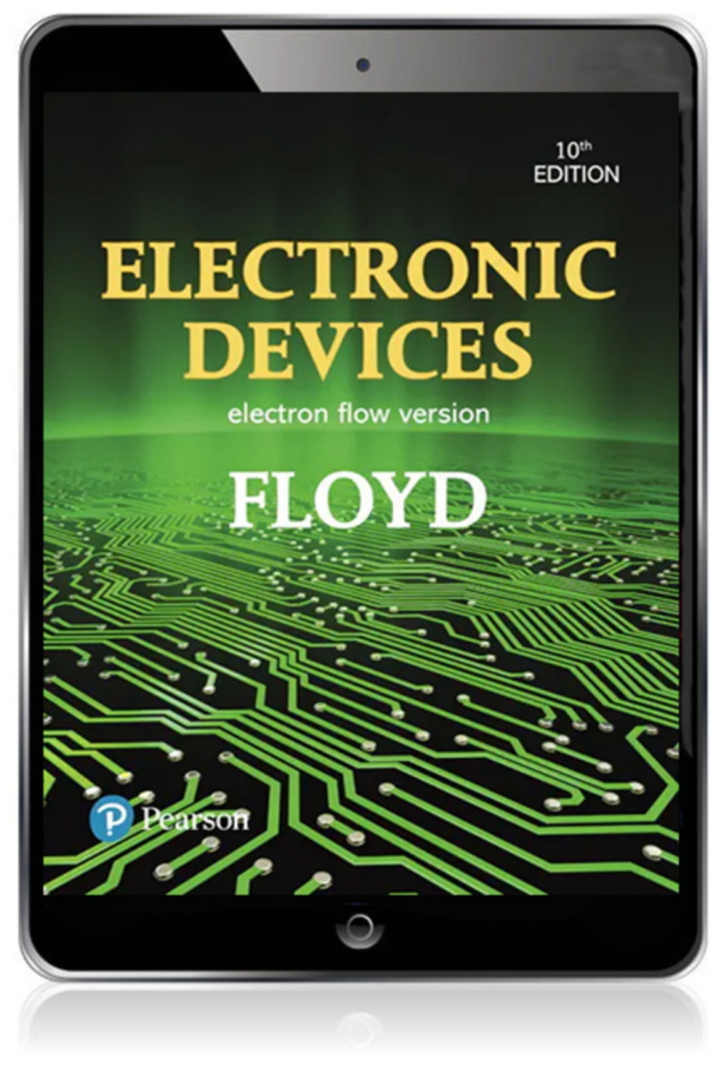 Electronic Devices (Electron Flow Version) (Pearson+) 10th Edition â€“ PDF/EPUB Version Downloadable