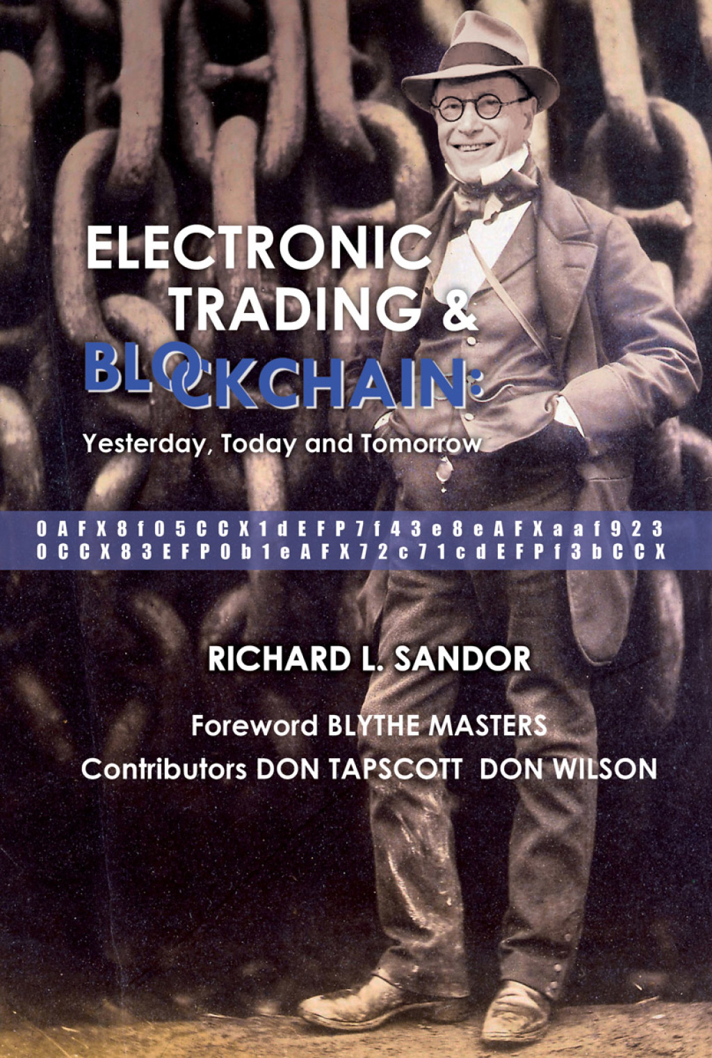 ELECTRONIC TRADING AND BLOCKCHAIN Yesterday, Today and Tomorrow - (PDF/EPUB Version)