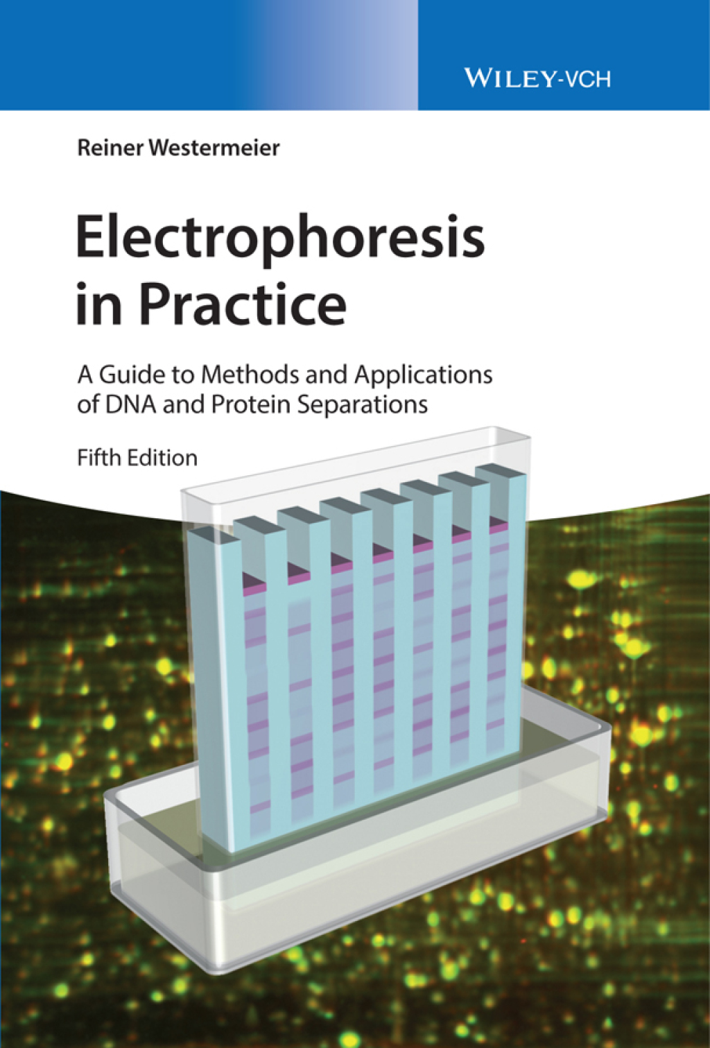 Electrophoresis in Practice A Guide to Methods and Applications of DNA ...