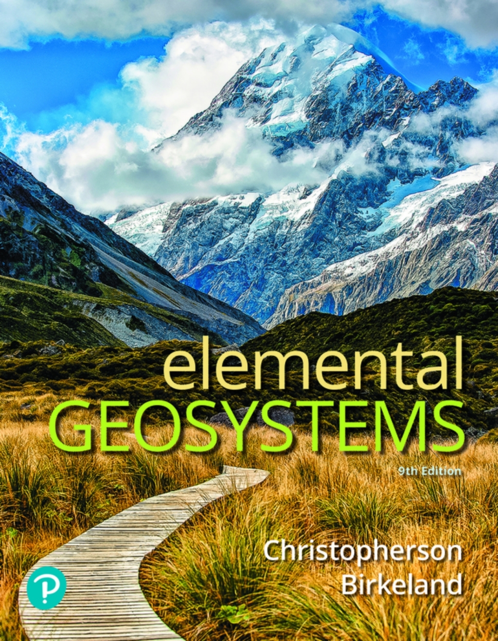 Elemental Geosystems (Pearson+) 9th Edition â€“ PDF/EPUB Version Downloadable