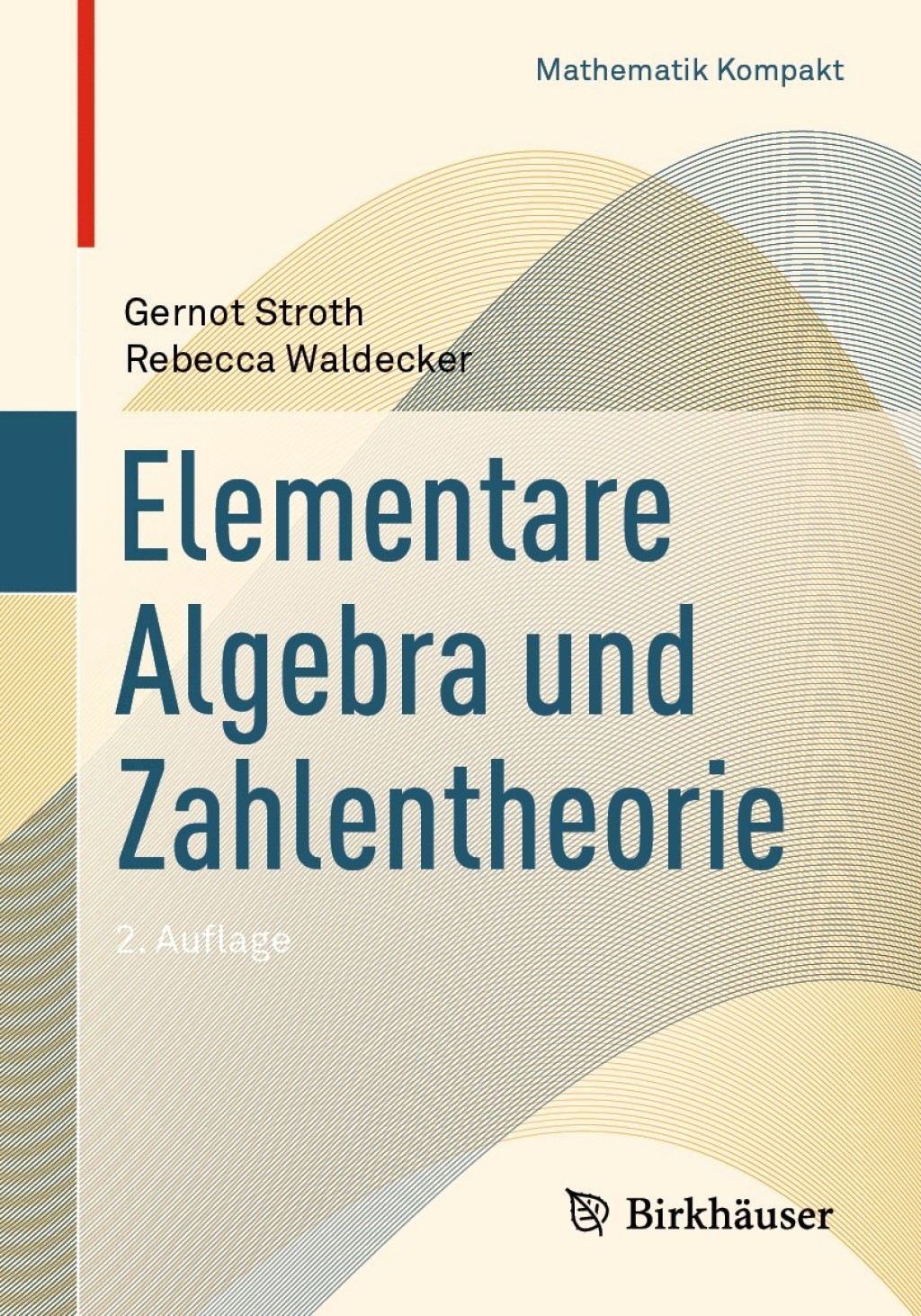 Elementare Algebra und Zahlentheorie 2nd Edition - (PDF/EPUB Version)