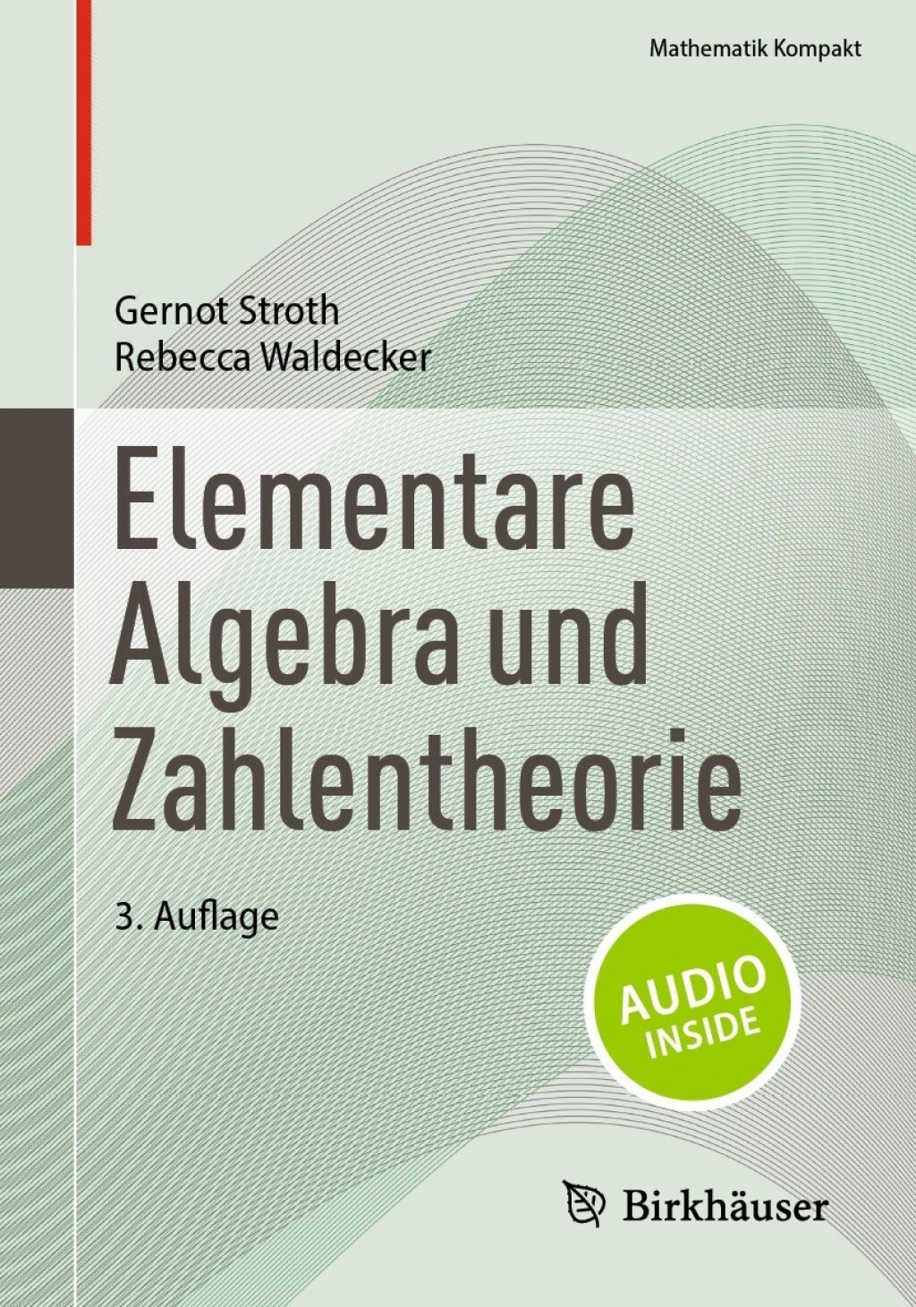 Elementare Algebra und Zahlentheorie 3rd Edition - (PDF/EPUB Version)