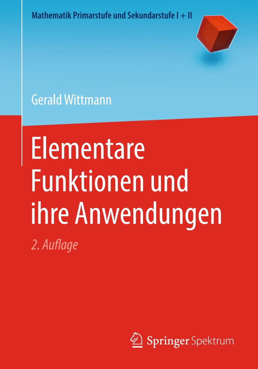 Elementare Funktionen und ihre Anwendungen 2nd Edition - (PDF/EPUB Version)