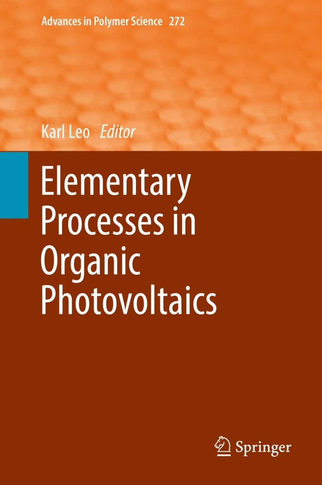 Elementary Process Elementary Processes in Organic Photovoltaics – PDF/EPUB Version ...
