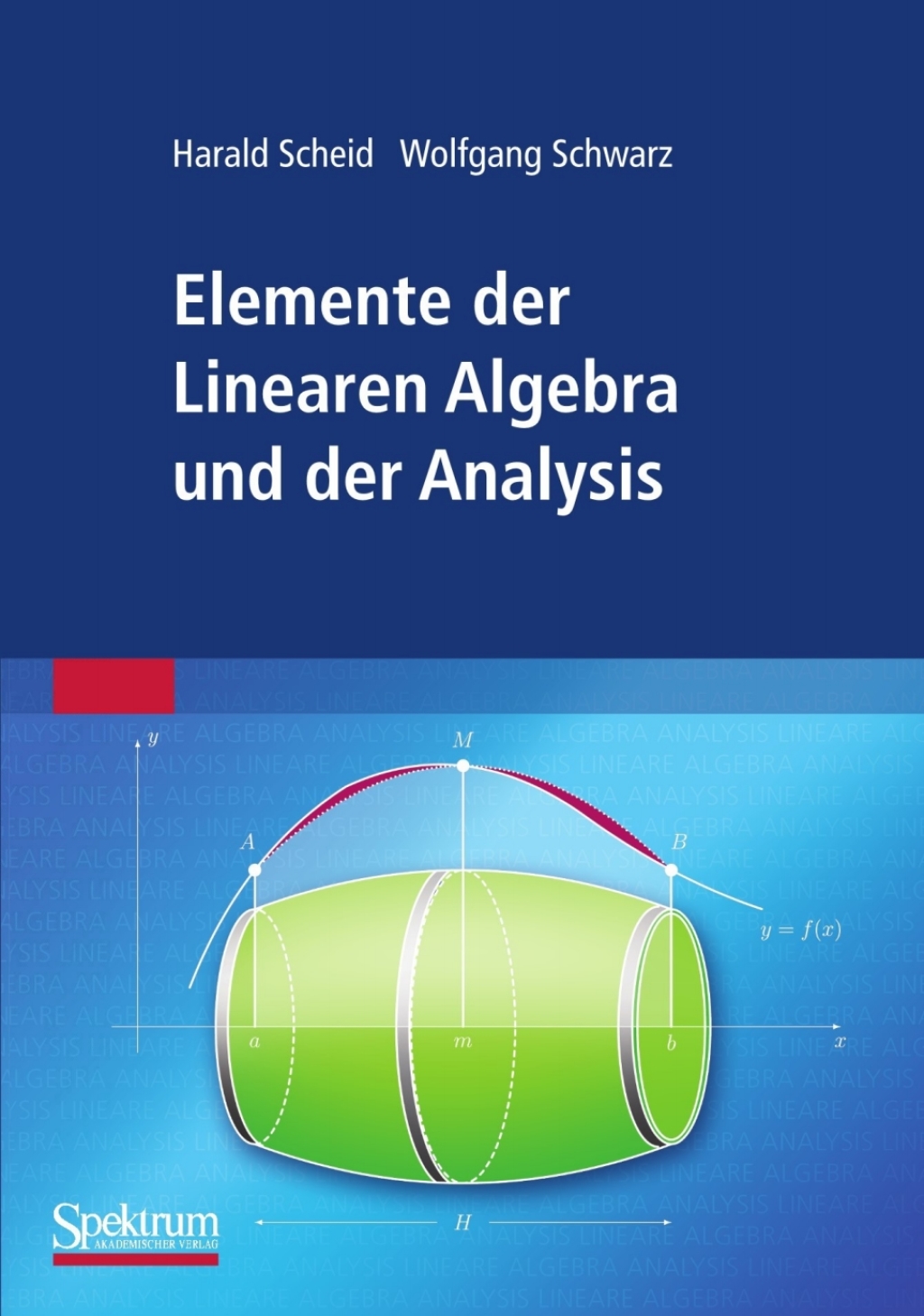 Elemente der Linearen Algebra und der Analysis - (PDF/EPUB Version)