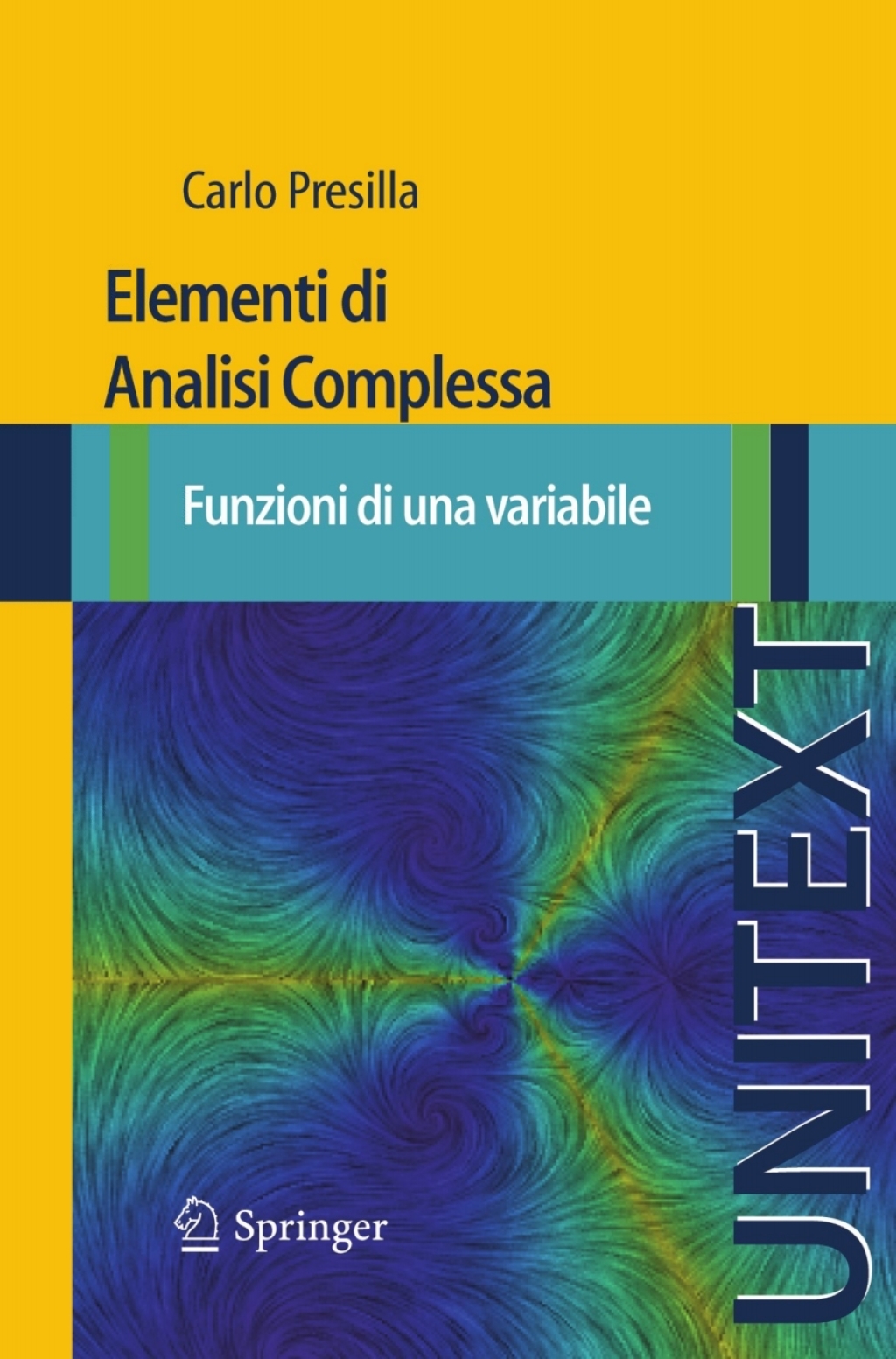 Elementi di Analisi Complessa Funzioni di una variabile - (PDF/EPUB Version)