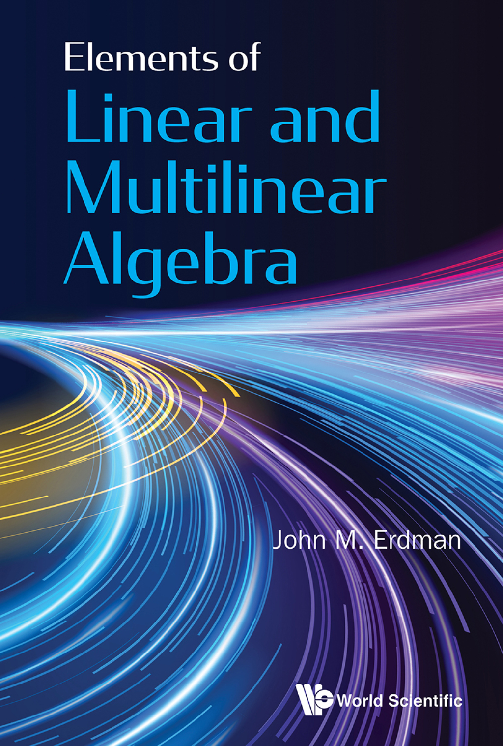 Elements of Linear and Multilinear Algebra - (PDF/EPUB Version)