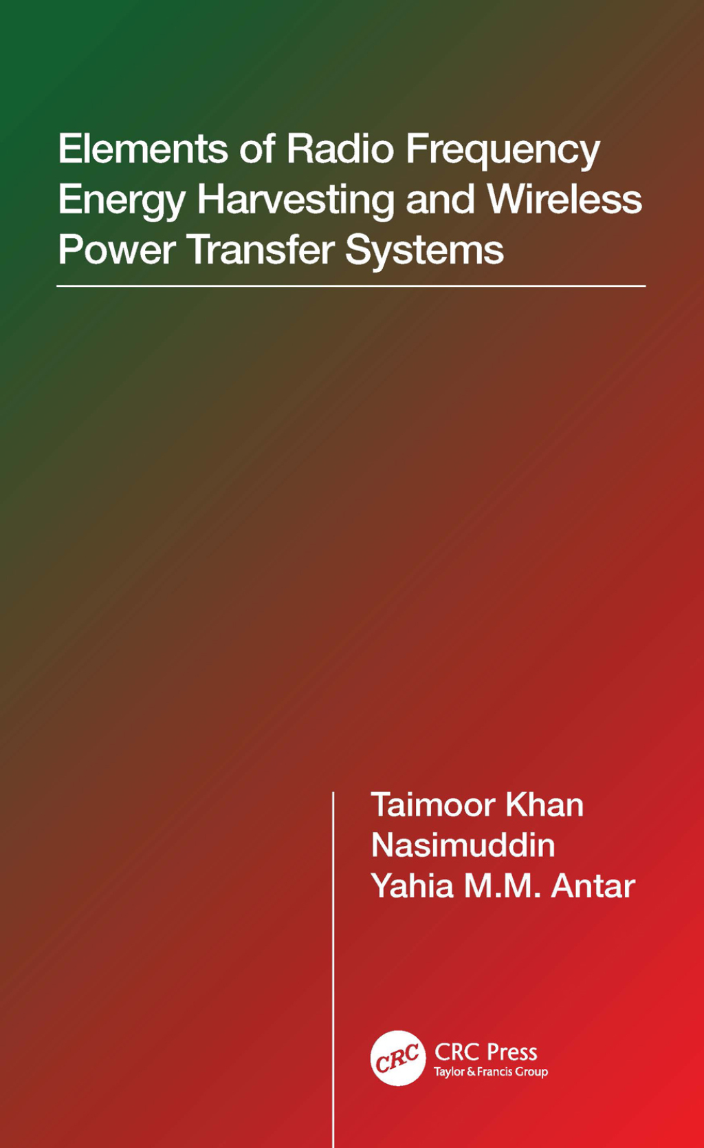 Elements of Radio Frequency Energy Harvesting and Wireless Power ...