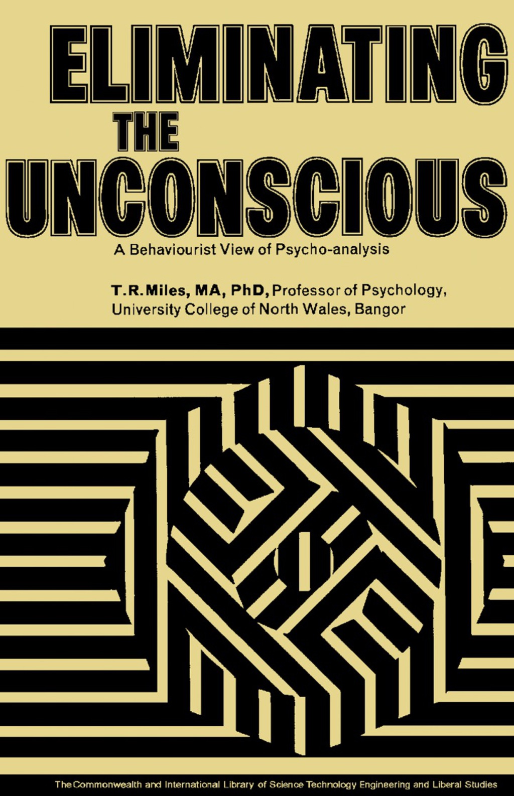 Eliminating the Unconscious A Behaviourist View of Psycho-Analysis - (PDF/EPUB Version)