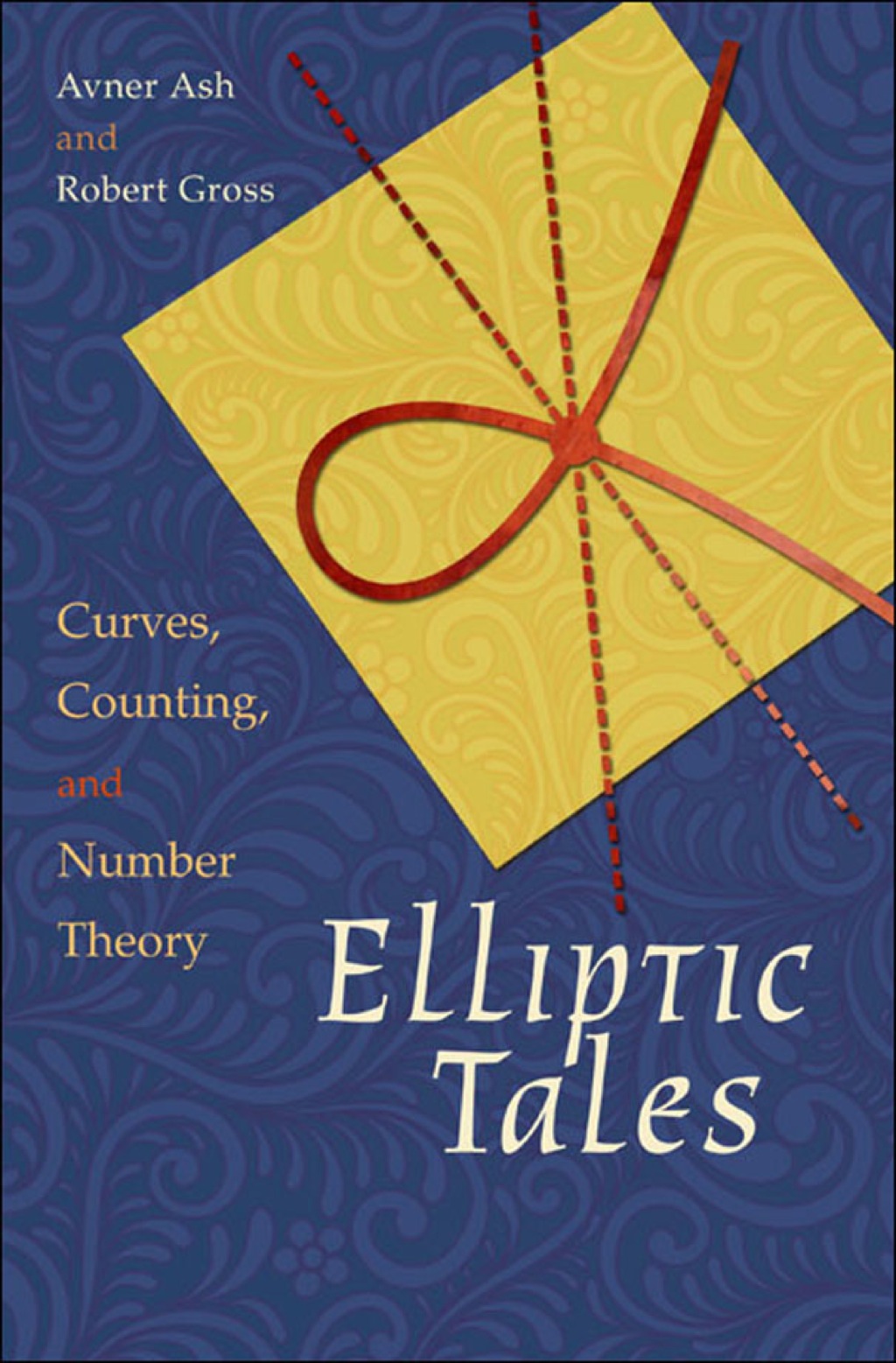 Elliptic Tales Curves, Counting, and Number Theory - (PDF/EPUB Version)