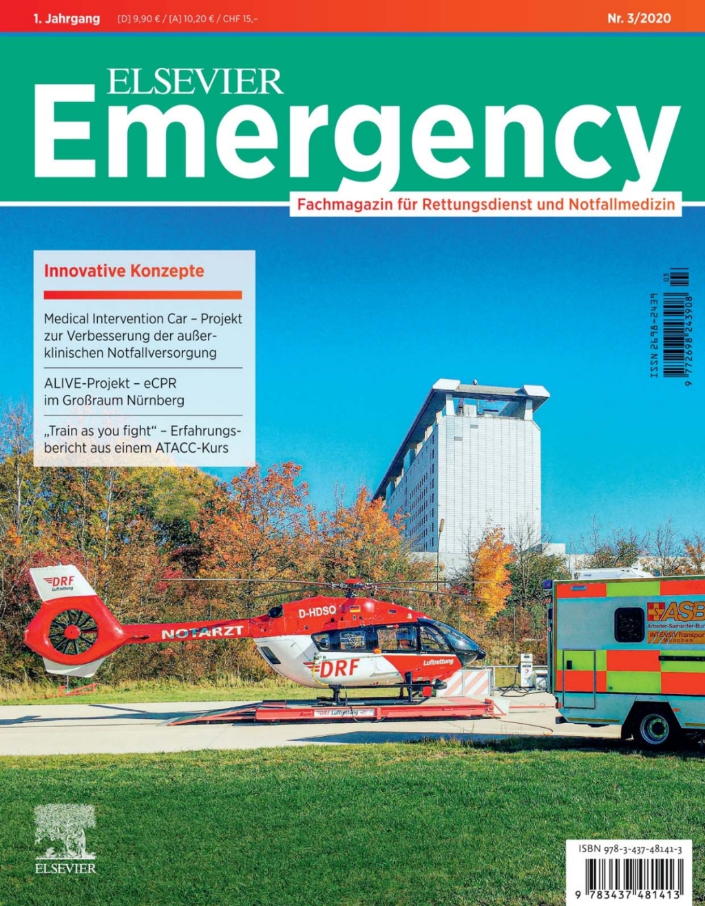 Elsevier Emergency. Innovative Konzepte. 3/2020 eBook Fachmagazin fÃ¼r Rettungsdienst und Notfallmedizin. 1st Edition - (PDF/EPUB Version)